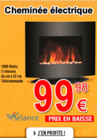 Découvrez la cheminée électrique à 99.98€ au lieu de 149€ - ELECTRO DEPOT