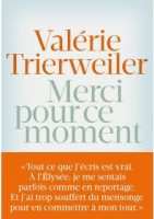Le livre de Valérie Trierweiler Merci pour ce moment est disponible  - FNAC