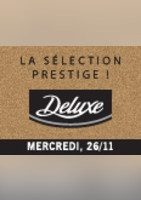 Deluxe : la sélection prestige ! - Lidl