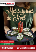 Mes surprises de Noël - Intermarché Express