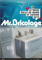 Le guide salle de bains et cuisine 2015 - Mr Bricolage