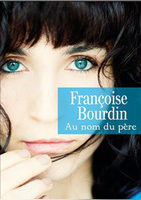 Découvrez le nouveau roman de Françoise Bourdin - France loisirs