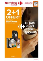 Promos et remises Carrefour Market : LE BON GÔUT DES PROMOS