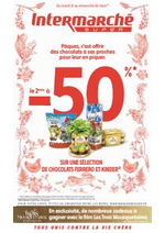 Promos et remises Intermarché Super : -50% sur une selection de chocolats Kinder et Ferrero
