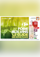 FOIRE AUX VINS LE GUIDE DES BONS PLANS - Carrefour Drive