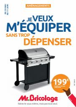 Prospectus Mr Bricolage : JE VEUX M’ÉQUIPER SANS TROP DÉPENSER