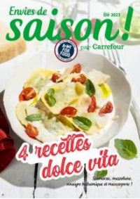 Prospectus Carrefour NICE C.C Lingostière : 4 recettes dolce vita