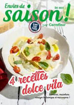 Prospectus Carrefour : 4 recettes dolce vita