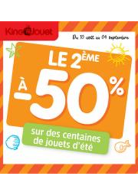 Prospectus King Jouet MONCEL-LÈS-LUNÉVILLE Rue Clément Ader : Le 2eme a 50% sur une selection de jouets d'ete