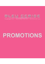 Promos et remises  : Promotions Bleu Cerise!