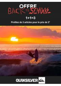 Prospectus Quiksilver Annecy : Offre Back to School 1+1=3