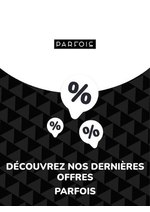 Prospectus PARFOIS : Offres Parfois