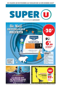 Prospectus Super U CAEN - BEAULIEU : Un Noël inoubliable à prix bas
