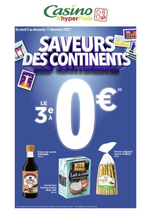Prospectus Géant Casino : SAVEURS DES CONTINENTS