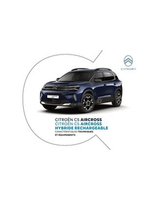 Prospectus Citroen SAULIEU : CITROËN C5 AIRCROSS HYBRIDE RECHARGEABLE