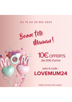 Promos et remises  : Jusqu’au 26 mai, profitez de 10€ offerts dès 50€ d’achat avec le code : LOVEMUM24