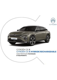 Prospectus Citroen SAINT URCIZE : Citroën C5 X HYBRIDE RECHARGEABLE Caractéristiques