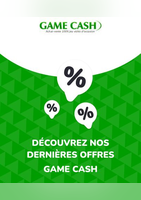 Offres Game Cash - Game cash