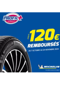 Prospectus Profil + ST AFFRIQUE : Pour l'achat de pneus MICHELIN c'est jusqu'à 120€ remboursés !