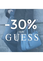 Promos et remises  : Ne manquez pas les jours Guess ! Profitez de -30% sur toute la sélection Guess