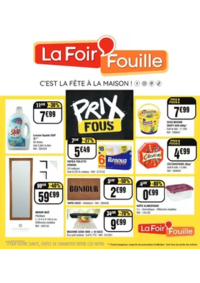 Prospectus La Foir'Fouille Peipin : Notre nouveau catalogue est là, et spoiler alert : les prix sont complètement FOUS !