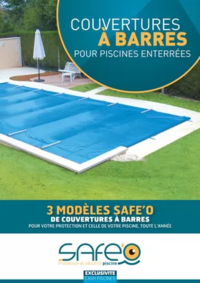 Prospectus Cash Piscine Oloron Sainte Marie : 3 MODÈLES SAFE’O