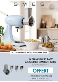 Prospectus Eureka Ma Maison LE MONTET : UN TRANCHOIR ET RÂPES À CYLINDRES «SMSG01» SMEG