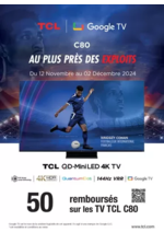 Promos et remises  : 50€ remboursés sur les TV TCL C80