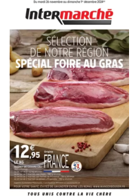 Prospectus Intermarché Super Bourg Saint-Andeol : S48 - R7 - FOIRE AU GRAS