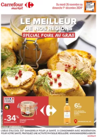 Prospectus Carrefour Market AUSSONNE : LE MEILLEUR DE NOS TERROIRS SPÉCIAL FOIRE AU GRAS