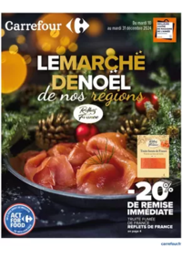 Prospectus Carrefour NEVERS - MARZY : LE MARCHÉ DE NOËL DE NOS RÉGIONS