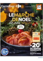 Prospectus Carrefour : LE MARCHÉ DE NOËL DE NOS RÉGIONS