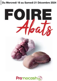 Prospectus Promocash Sarrebourg : Foire abats