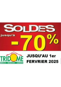 Prospectus Tridôme SALAISE SUR SANNE : Soldes