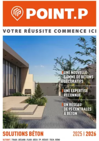 Prospectus Point P ROANNE : Guide Béton 2025-2026