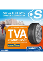 Prospectus  : Du 3 février au 15 mars, Point S vous rembourse la TVA pour l'achat de pneus Goodyear !