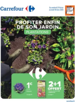 Prospectus Carrefour : PROFITER ENFIN DE SON JARDIN