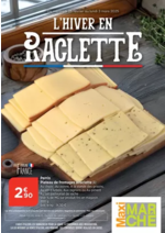 Prospectus Maximarché : L'HIVER EN RACLETTE