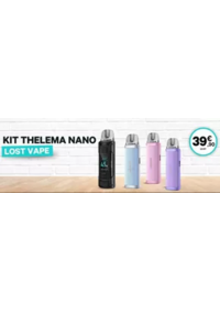 Prospectus Cigusto Avignon - Les Angles : KIT THELEMA NANO LOST VAPE