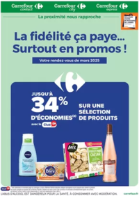 Prospectus Carrefour city Le Mans 164 avenue Jean Jaurès : LA FIDÉLITÉ, CA PAYE SURTOUT EN PROMOS EN MARS...