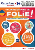 Prospectus Carrefour Market : UN ANNIVERSAIRE DE FOLIE !