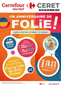 Prospectus Carrefour Market PONT L'ABBE D'ARNOULT : UN ANNIVERSAIRE DE FOLIE !