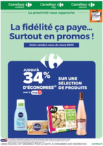 Prospectus Carrefour Contact : LA FIDÉLITÉ, CA PAYE SURTOUT EN PROMOS EN MARS...