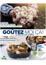 Prospectus Carrefour : GOÛTEZ-MOI ÇA !