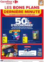 Prospectus Carrefour Market : LES BONS PLANS DERNIÈRE MINUTE