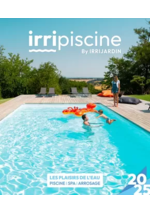 Prospectus irrijardin : Les plaisir de l'eau Piscine,Spa,Arrosage