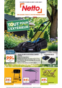 Prospectus Netto La-Guerche-sur-L'aubois : SEMAINE PROCHAINE : TOUT POUR L'EXTÉRIEUR