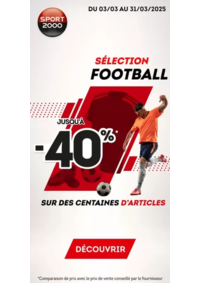 Prospectus Sport 2000 LESPARRE MEDOC 3 rue des Remouleurs ZAC Belloc : Mega promo