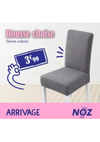 Prospectus Noz Châtillon sur Seine : ARRIVAGE Housse chaise