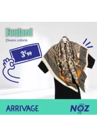 Prospectus Noz CONCARNEAU : ARRIVAGE Foulard